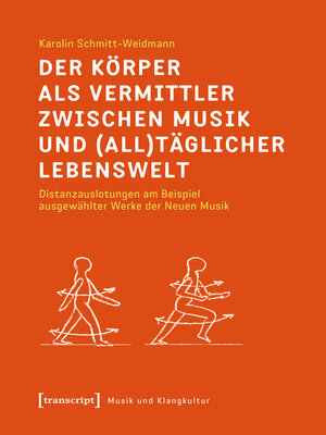 cover image of Der Körper als Vermittler zwischen Musik und (all)täglicher Lebenswelt